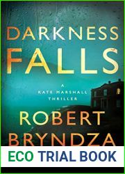Darkness Falls (Kate Marshall, #3)