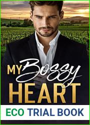 My Bossy Heart: An Enemies to Lovers Romance