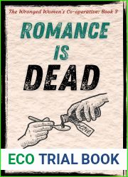 Romance is Dead: A cosy Scottish mystery novel (The Wronged Women|s Co-operative Book 3)