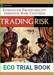 Trading Risk: Enhanced Profitability through Risk Control