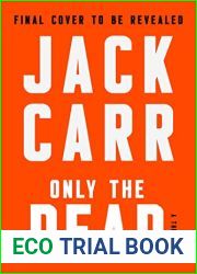 Only the Dead (Terminal List #6)