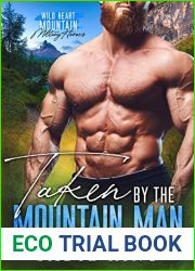 Taken by the Mountain Man (Wild Heart Mountain: Military Heroes #2)