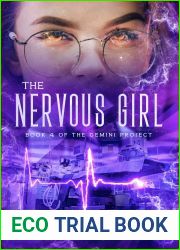 The Nervous Girl (The Gemini Project Book 4)