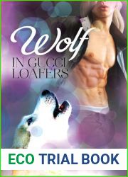 Wolf in Gucci Loafers (Tales of the Harker Pack, #2)