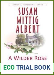 A Wilder Rose