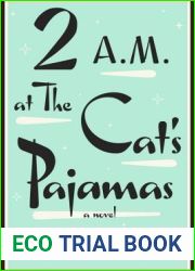 2 A.M. at The Cat|s Pajamas