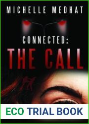 Connected: The Call