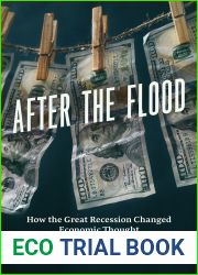 After the Flood: How the Great Recession Changed Economic Thought