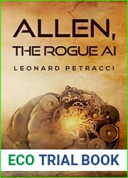 Allen, The Rogue AI