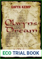 Olwyn|s Dream: A Modern Arthurian Odyssey
