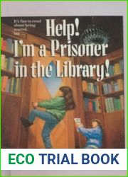 Help! I|m a Prisoner in the Library!