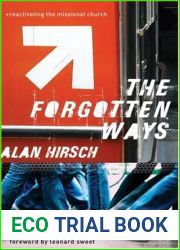 The Forgotten Ways: Reactivating the Missional Church