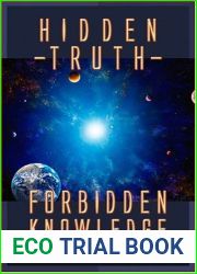 Hidden Truth, Forbidden Knowledge
