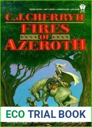 Fires of Azeroth (Morgaine and Vanye, #3)