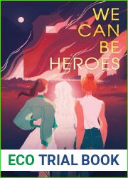 We Can Be Heroes
