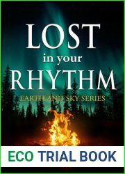 LOST IN YOUR RHYTHM (Earth and Sky, #3)