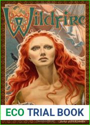 Wildfire: A Novel