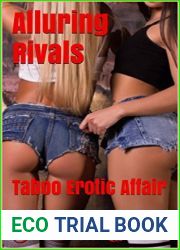Alluring Rivals: Taboo Erotic Affair