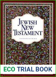 The Jewish New Testament: A Translation of the New Testament That Expresses Its Jewishness