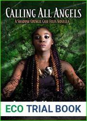 Calling All Angels (Shadow Council Case Files #1)(Quincy Harker, Demon Hunter #9)