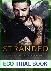 Stranded (Men of Mischief Mountain, #1)
