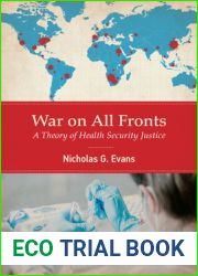 War on All Fronts: A Theory of Health Security Justice
