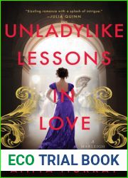 Unladylike Lessons in Love (The Marleigh Sisters, #1)