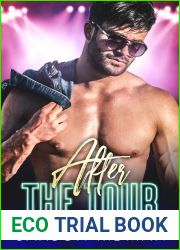 After the Tour (The Slit Rock Star Romance Book 1)