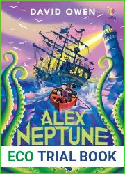 Alex Neptune, Pirate Hunter