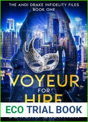 Voyeur for Hire: The Andi Drake Infidelity Files