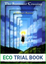 The Sorcerer|s Crossing: A Woman|s Journey (Compass)