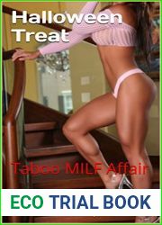Halloween Treat: Taboo MILF Affair