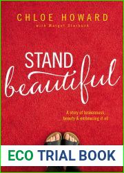 Stand Beautiful: A story of brokenness, beauty and embracing it all
