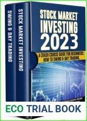 STOCK MARKET INVESTING 2023: A Crash Course Guide for Beginners: How to Swing and Day Trading. Learn to Buy and Sell Stocks to Create Passive Income. Exchanges Strategies for Investors and Traders