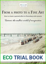 From a photo to a Fine Art: How to create a painted effect in Photoshop with textures