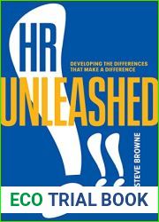 HR Unleashed!!: Developing the Differences That Make a Difference