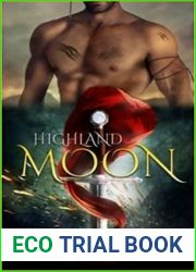 Highland Moon Complete Serial Box Set