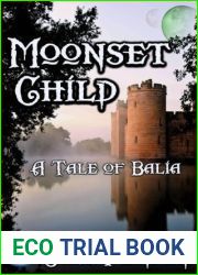 Moonset Child (Tales of Balia)