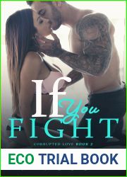 If You Fight (Corrupted Love #2)