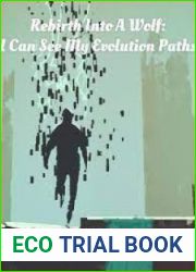 Rebirth Into A Wolf: I Can See My Evolution Paths