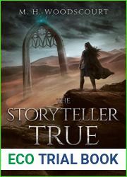 The Storyteller True (Mark of Valliath)