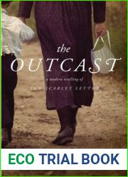 The Outcast: A Modern Retelling of The Scarlet Letter