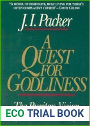 A Quest for Godliness