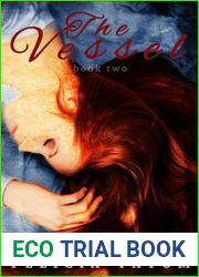 The Vessel (White Aura, #2)