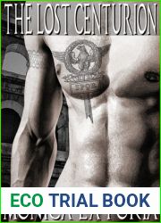 The Lost Centurion (The Immortals, #1)