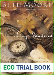 Things Pondered: From the Heart of a Lesser Woman