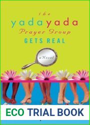 The Yada Yada Prayer Group Gets Real (The Yada Yada Prayer Group #3)