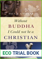 Without Buddha I Could Not be a Christian