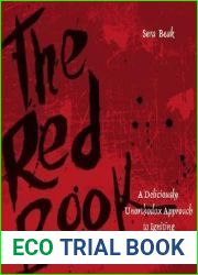 The Red Book: A Deliciously Unorthodox Approach to Igniting Your Divine Spark