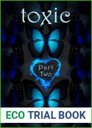 Toxic Part Two (Celestra, #7.5)